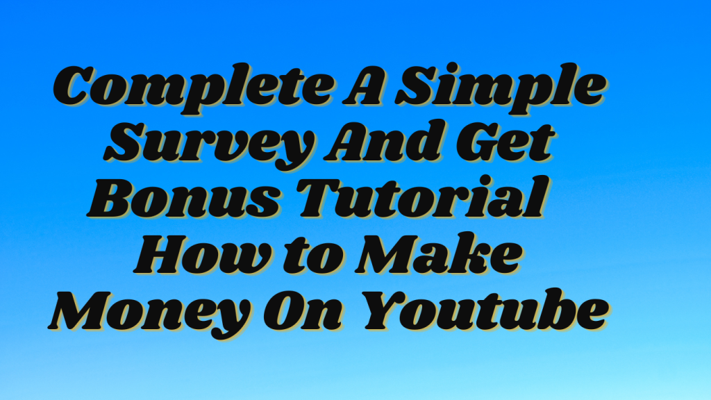 Make Money On YouTube