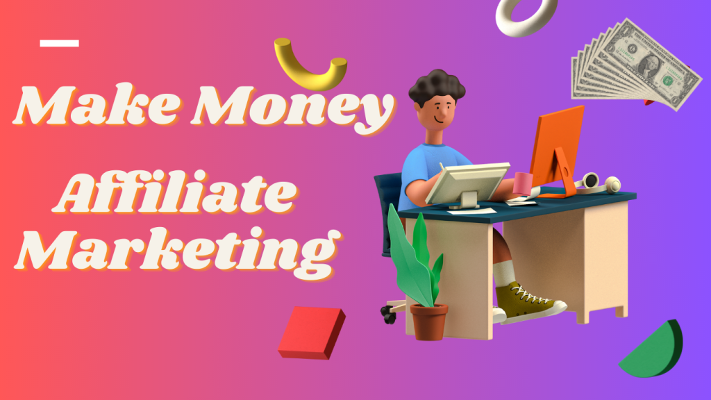 Affiliate Marketing